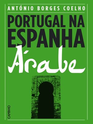 cover image of Portugal na Espanha Árabe